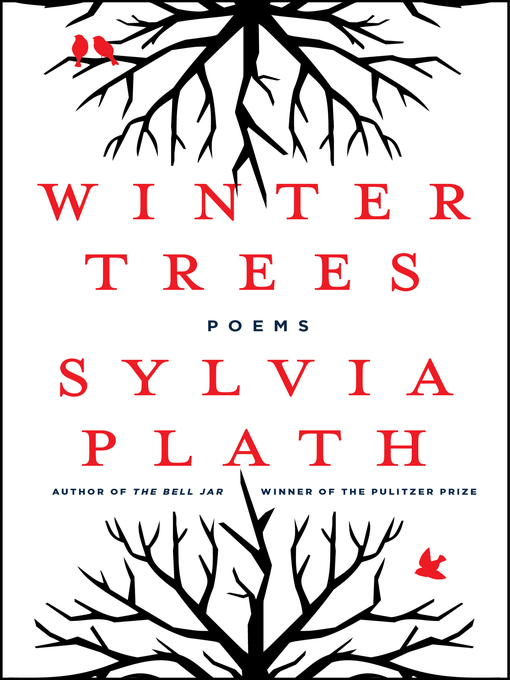 Title details for Winter Trees by Sylvia Plath - Available